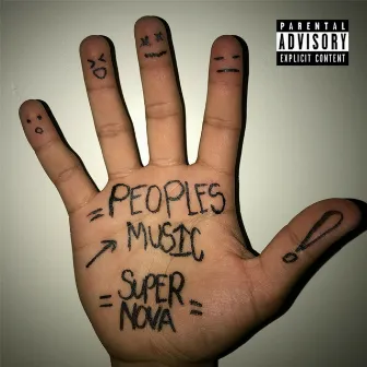 People's Music by SuperNova