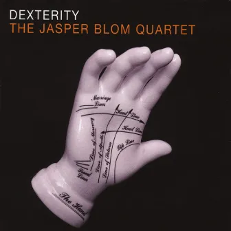 Dexterity by Jasper Blom Quartet