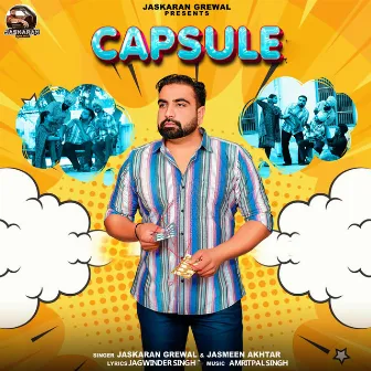 Capsule by Jaskaran Grewal