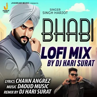 Bhabi (Lofi Mix) by Singh Harjot