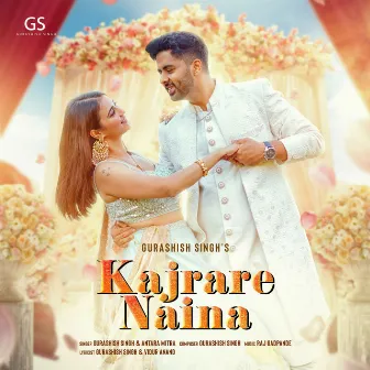 Kajrare Naina by Gurashish Singh