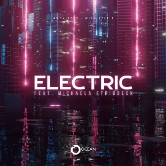 Electric by Andy Rozz