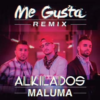 Me Gusta (Remix) by Alkilados