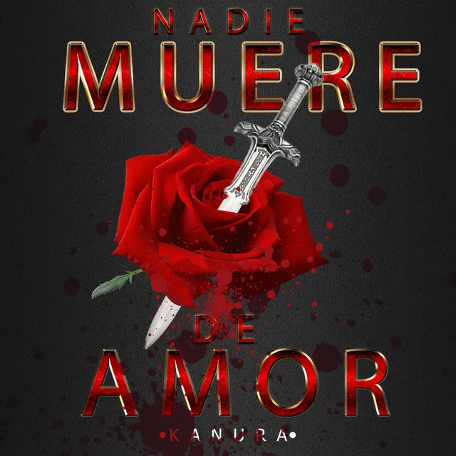 Nadie Muere de Amor