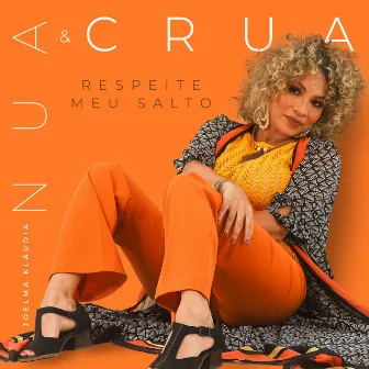 Respeite o Meu Salto by Joelma Kláudia