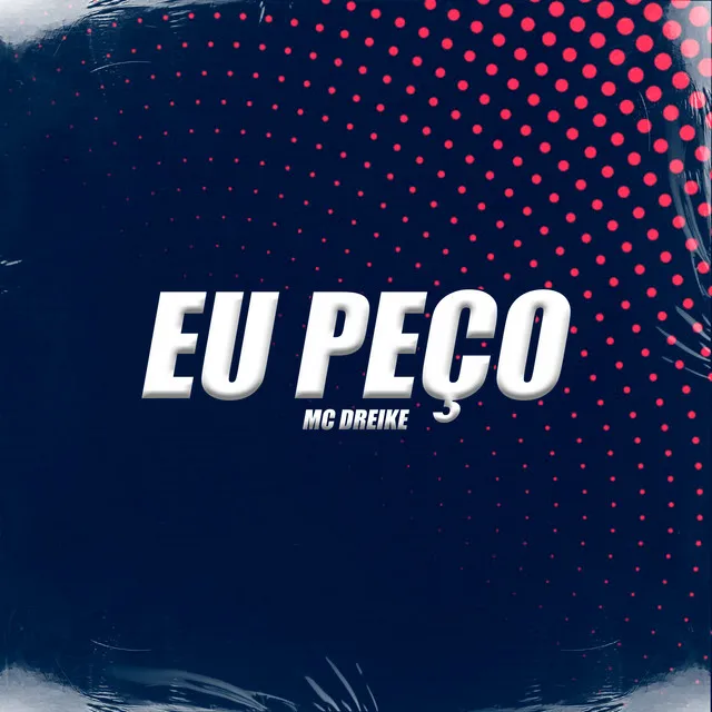 Eu Peço