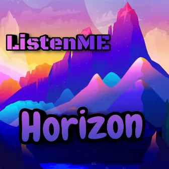 Horizon by ListenME