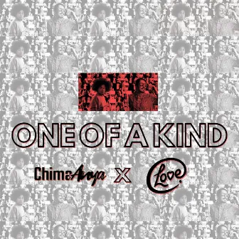 One of a Kind by O.Love