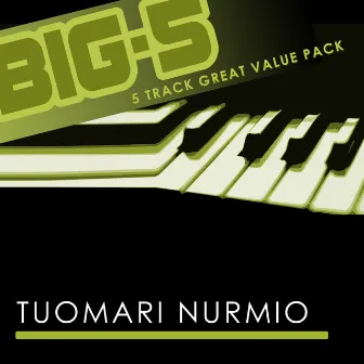 Big-5: Tuomari Nurmio by Tuomari Nurmio