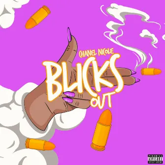 Blicks Out by Chanel Nicole