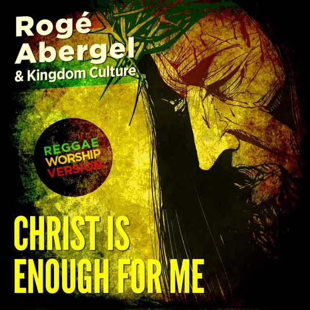 Christ Is Enough for Me