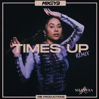 Times Up (Remix) by shanesa