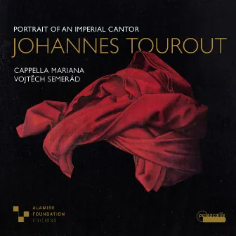 Johannes Tourout: Portrait of an Imperial Cantor by Cappella Mariana