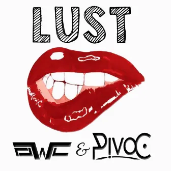 LUST by Owl