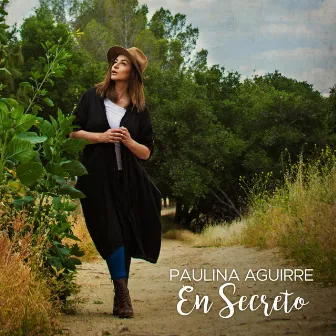 En Secreto by Paulina Aguirre