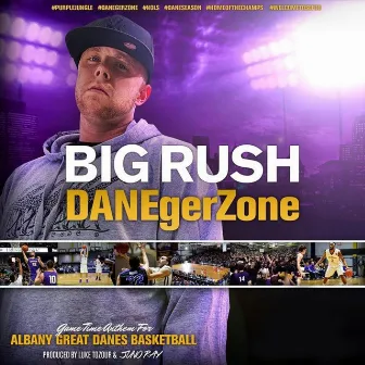 Danegerzone by Big Rush