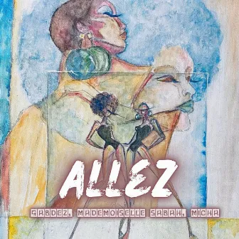 Allez by Micha