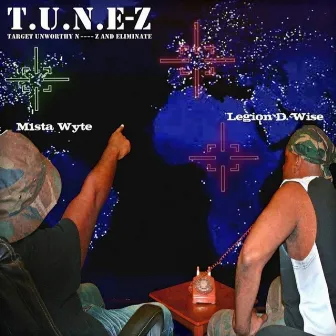 T.U.N.E-Z by M1sta Wyte