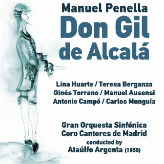 Manuel Penella: Don Gil de Alcalá (1958) by Lina Huarte