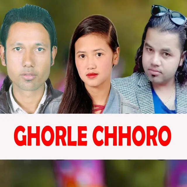 Ghorle Chhoro