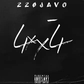 4x4 by 220JAVO