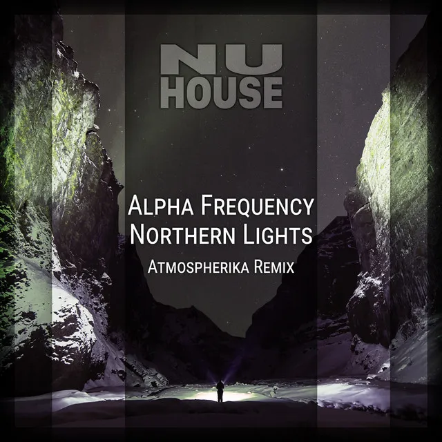 Northern Lights - Atmospherika Remix