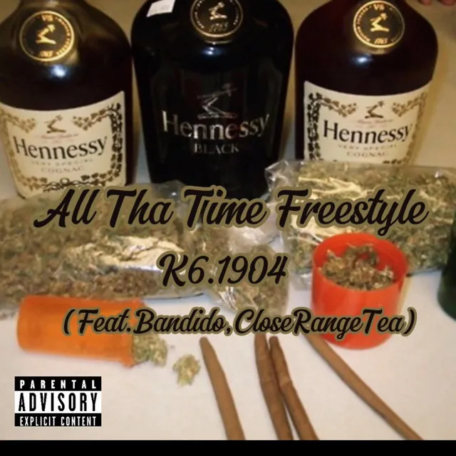 All Tha Time FreeStyle