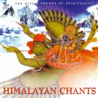 Himalayan Chants by Ashit Desai