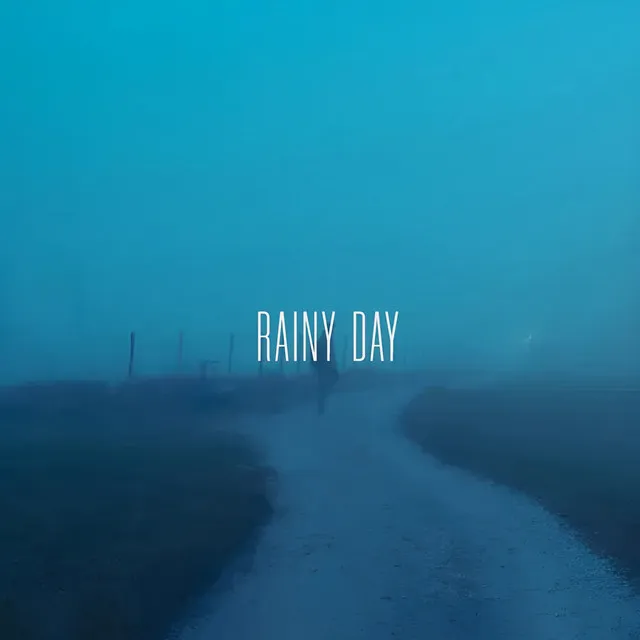 RAYNY DAY