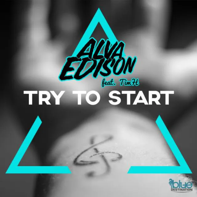 Try to Start - Original Mix