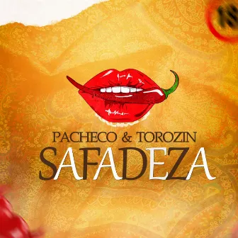 Safadeza by Pacheco