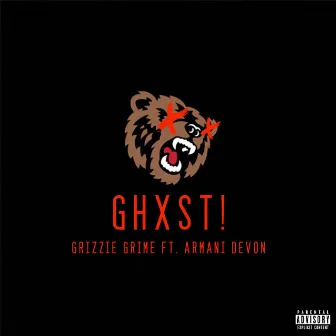 Ghxst by Grizzie Grime