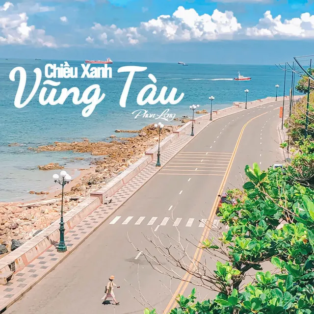 Chiều Xanh Vũng Tàu