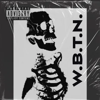 W.B.T.N. by Kenny O