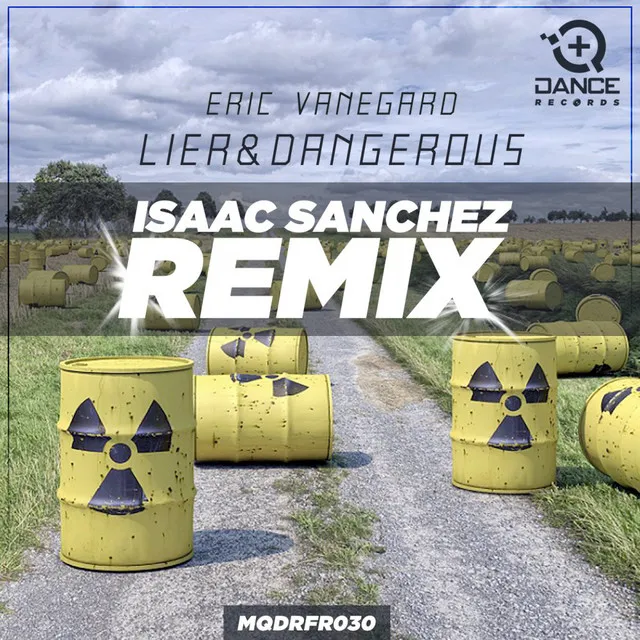 Lier And Dangerous - Isaac Sánchez Remix