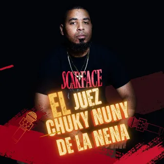 Chuky Nuny De La Nena by El Juez