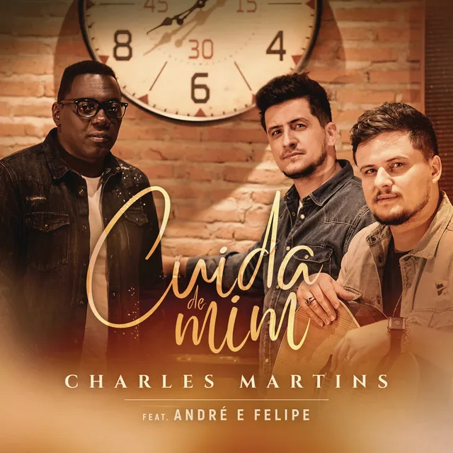 Cuida de Mim (feat. André e Felipe)