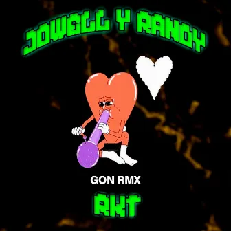 Jowell y Randy - RKT by GON RMX