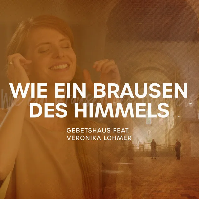 Wie Ein Brausen Des Himmels