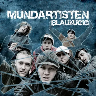 Blauäugig by Mundartisten