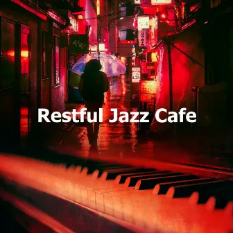 Restful Jazz Cafe by Cafe Jazz Duo