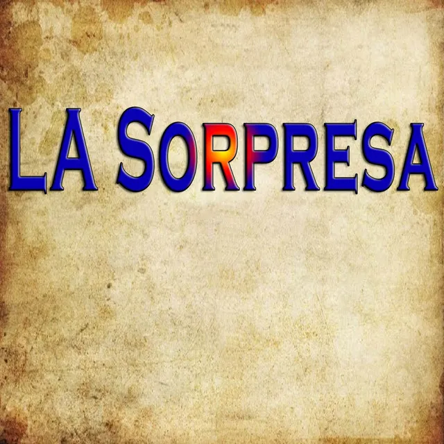 La Sorpresa