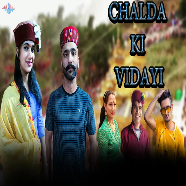 CHALDA KI VIDAYI