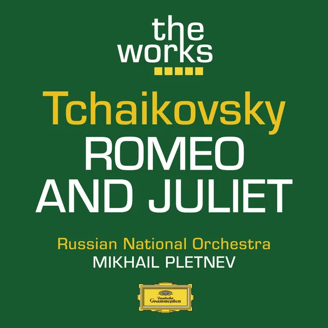 Romeo And Juliet, Fantasy Overture