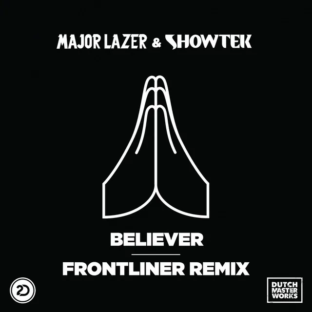 Believer - Frontliner Remix Radio Edit