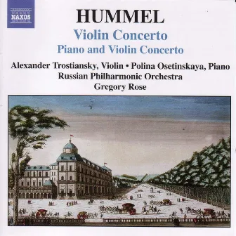 Hummel: Concerto for Piano and Violin, Op. 17 / Violin Concerto by Polina Osetinskaya