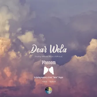 Dear Wela by Phenom