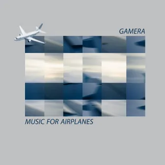 Music for Airplanes by Gamera