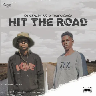 Hit The Road by Crystal Ivy KiiD