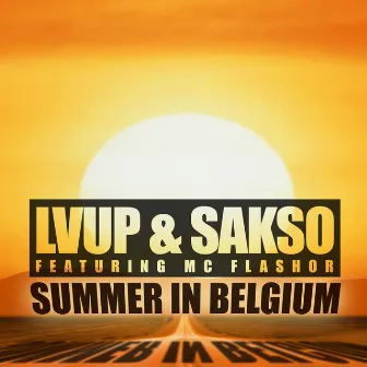 Summer in Belgium by Sakso